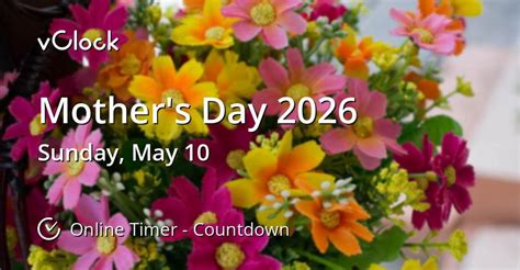 mother's day 2026|where is mother's day today.